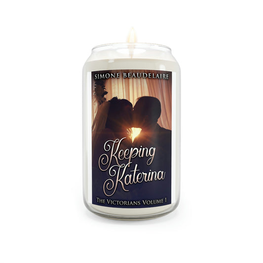 Keeping Katerina - Scented Candle