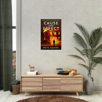 Cause And Effect - Rolled Poster