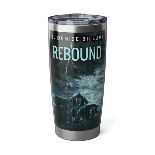 Rebound - 20 oz Tumbler