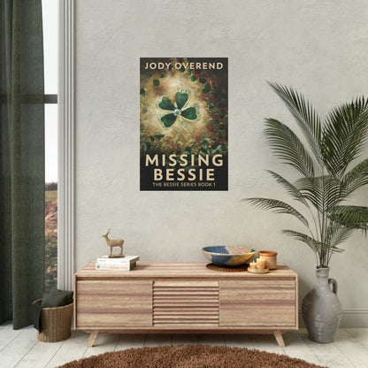 Missing Bessie - Rolled Poster