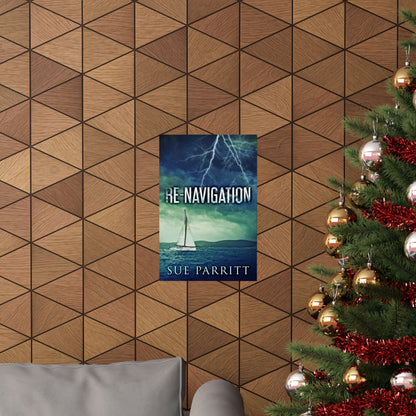 Re-Navigation - Matte Poster