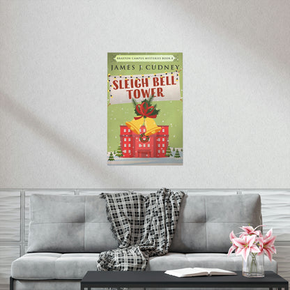 Sleigh Bell Tower - Matte Poster