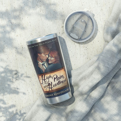 High Plains Heartbreak - 20 oz Tumbler