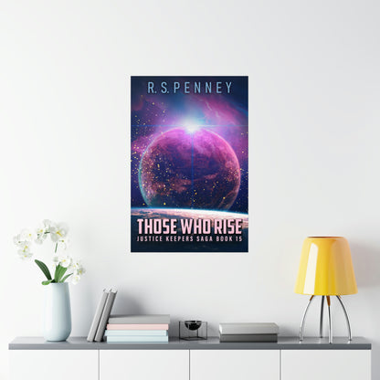 Those Who Rise - Matte Poster