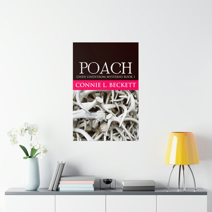 Poach - Matte Poster