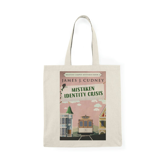 Mistaken Identity Crisis - Natural Tote Bag