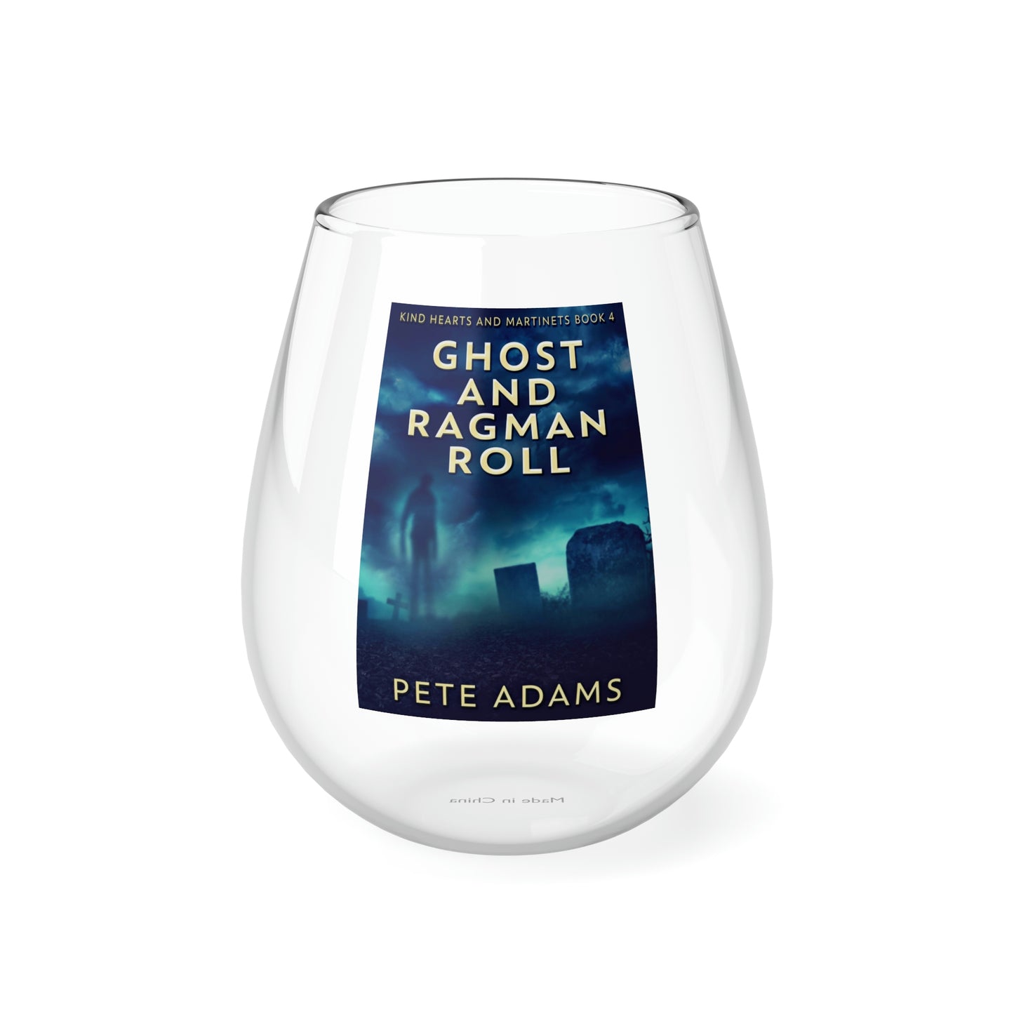 Ghost And Ragman Roll - Stemless Wine Glass, 11.75oz