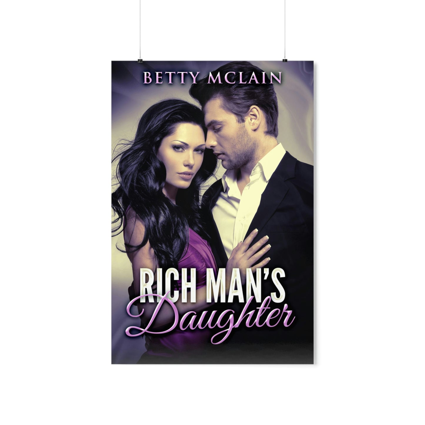 Rich Man's Daughter - Matte Poster