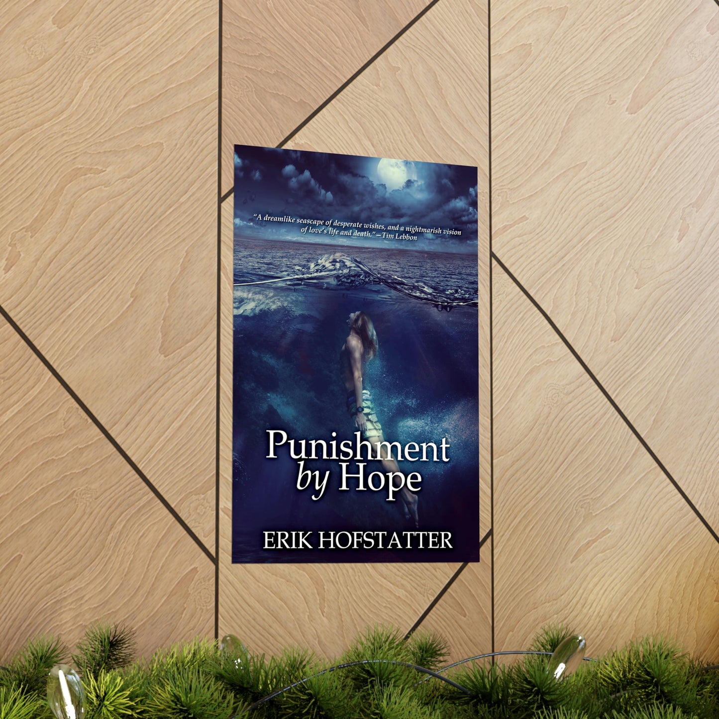 Punishment By Hope - Matte Poster