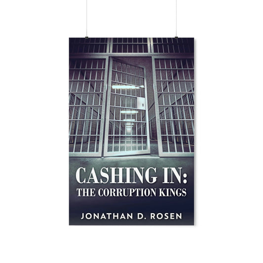 Cashing In - Matte Poster