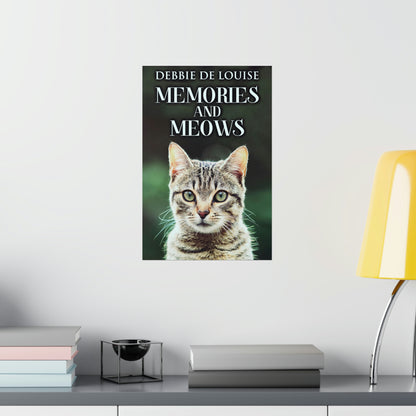 Memories And Meows - Matte Poster