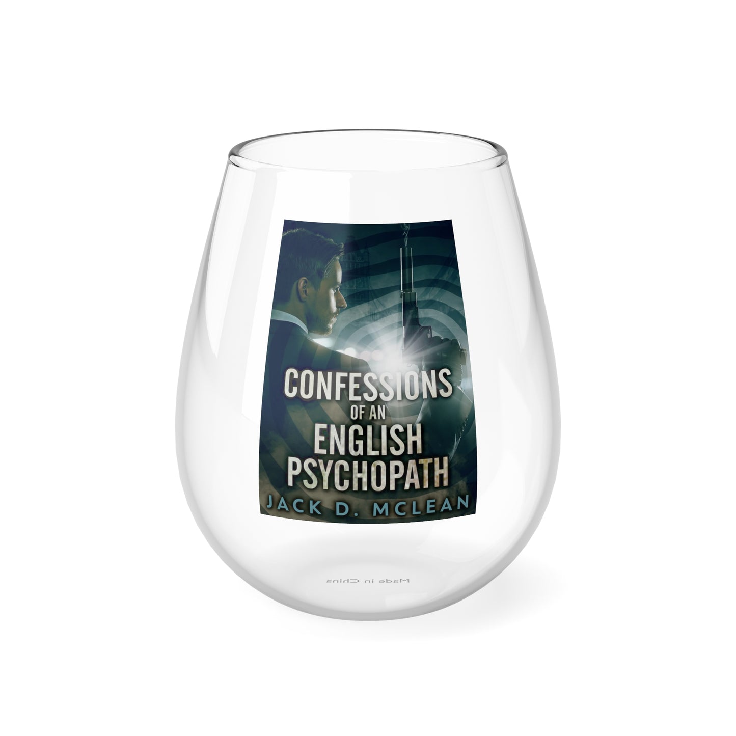 Confessions Of An English Psychopath - Stemless Wine Glass, 11.75oz