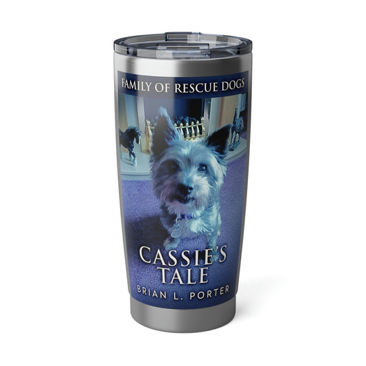 Cassie's Tale - 20 oz Tumbler