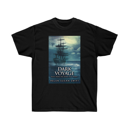 Dark Voyage - Unisex T-Shirt