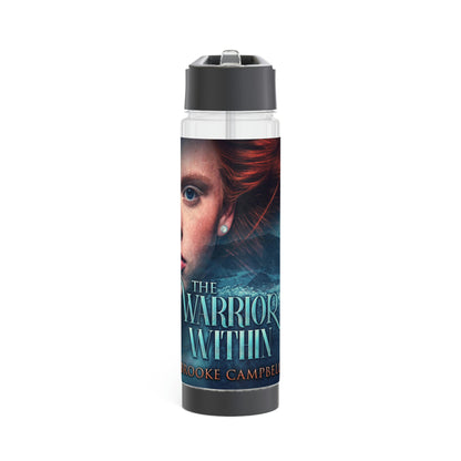 The Warrior Within - Infuser Water Bottle