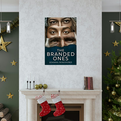 The Branded Ones - Matte Poster