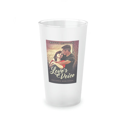 Love's Voice - Frosted Pint Glass