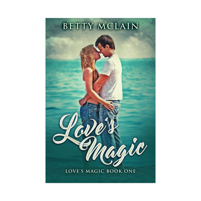 Love's Magic - Rolled Poster