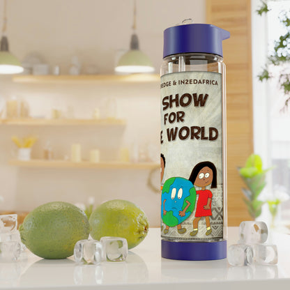 A Show For The World - Infuser Water Bottle