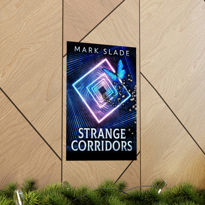 Strange Corridors - Matte Poster