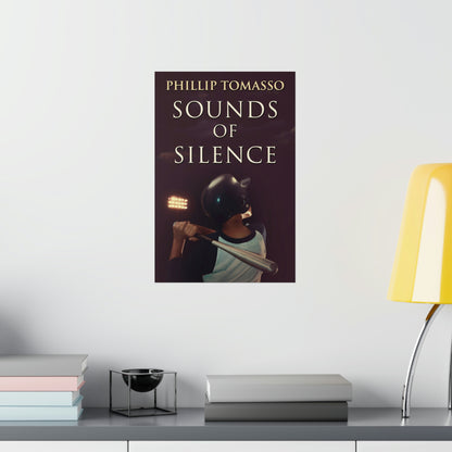 Sounds Of Silence - Matte Poster