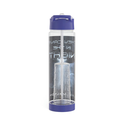 They Came In The Night - Infuser Water Bottle