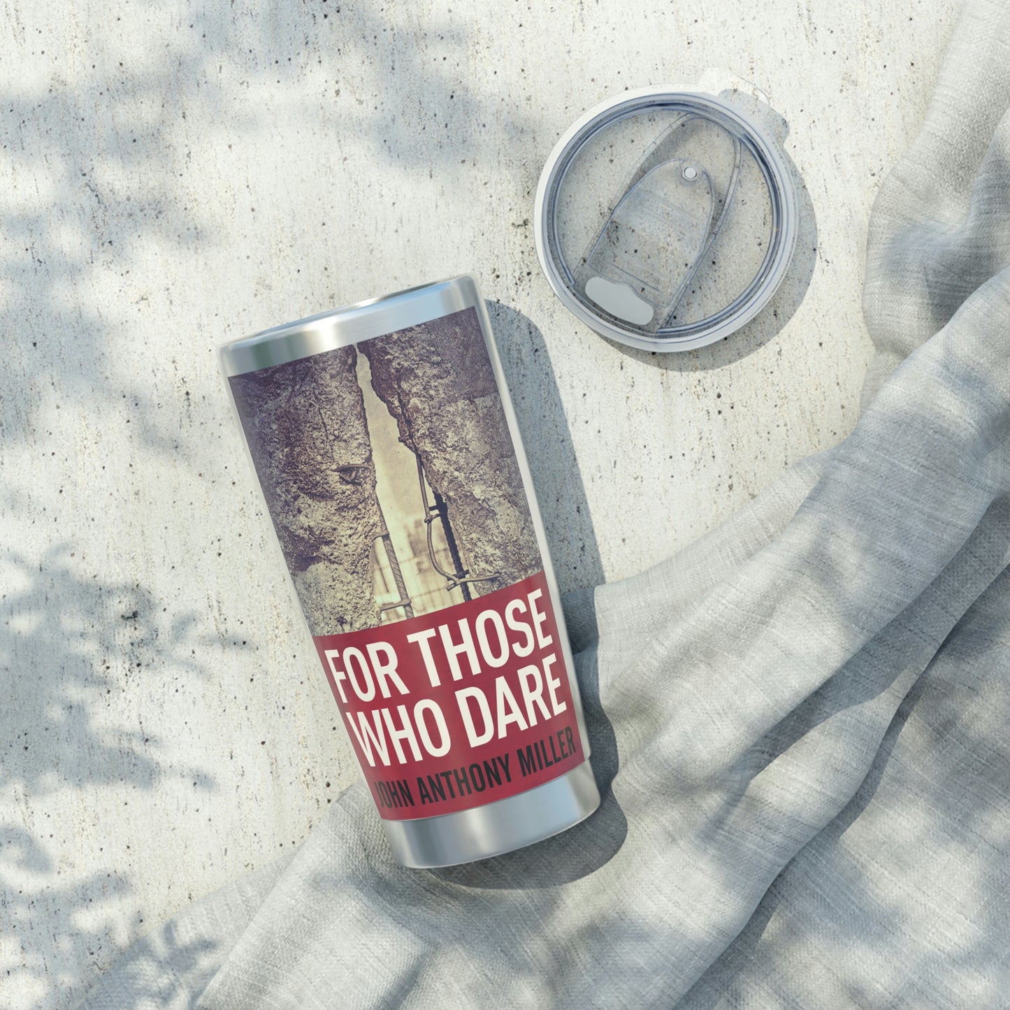 For Those Who Dare - 20 oz Tumbler