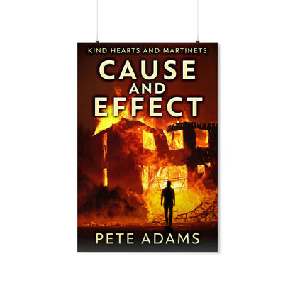 Cause And Effect - Matte Poster