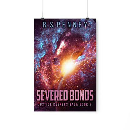 Severed Bonds - Matte Poster