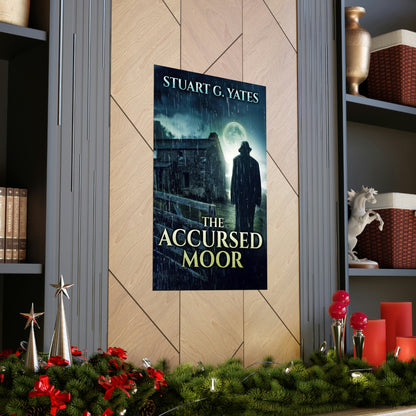 The Accursed Moor - Matte Poster