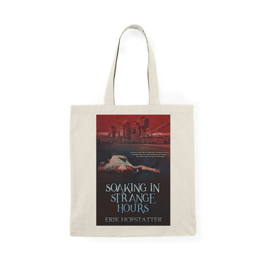 Soaking in Strange Hours - Natural Tote Bag