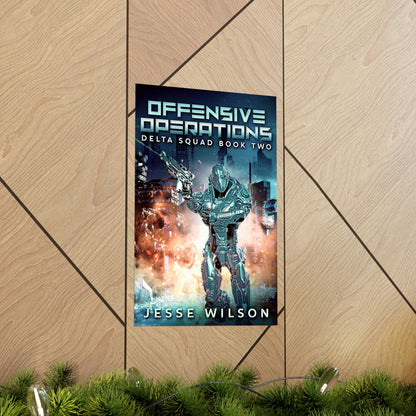 Offensive Operations - Matte Poster