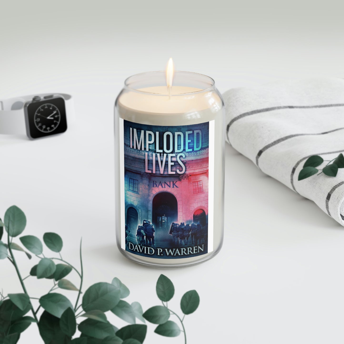 Imploded Lives - Scented Candle