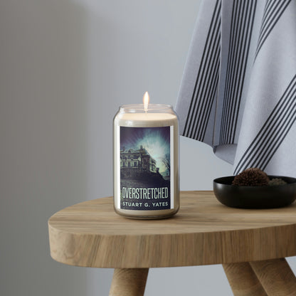 Overstretched - Scented Candle