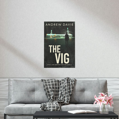 The Vig - Matte Poster