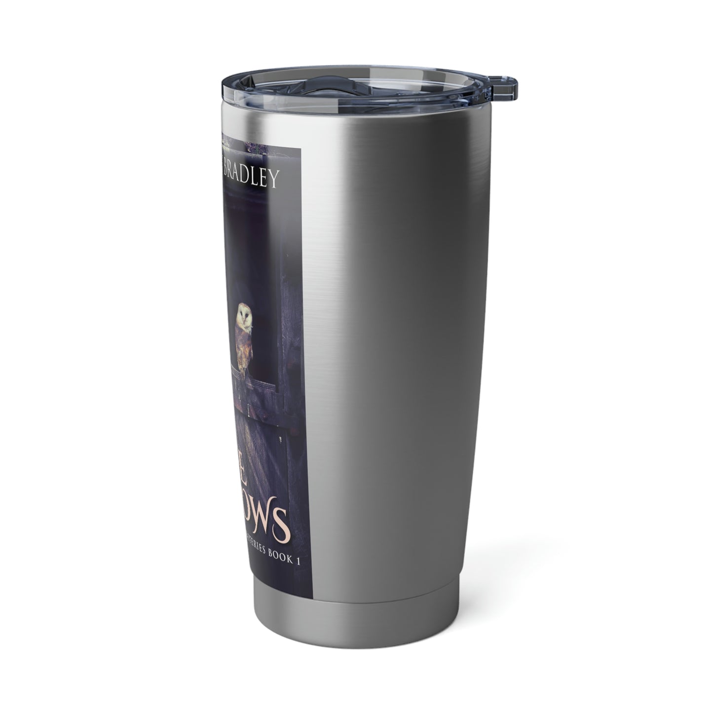 Life Shadows - 20 oz Tumbler