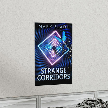 Strange Corridors - Matte Poster