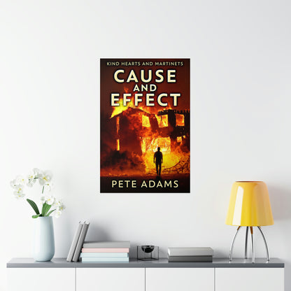 Cause And Effect - Matte Poster