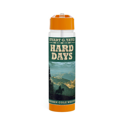 Hard Days - Infuser Water Bottle