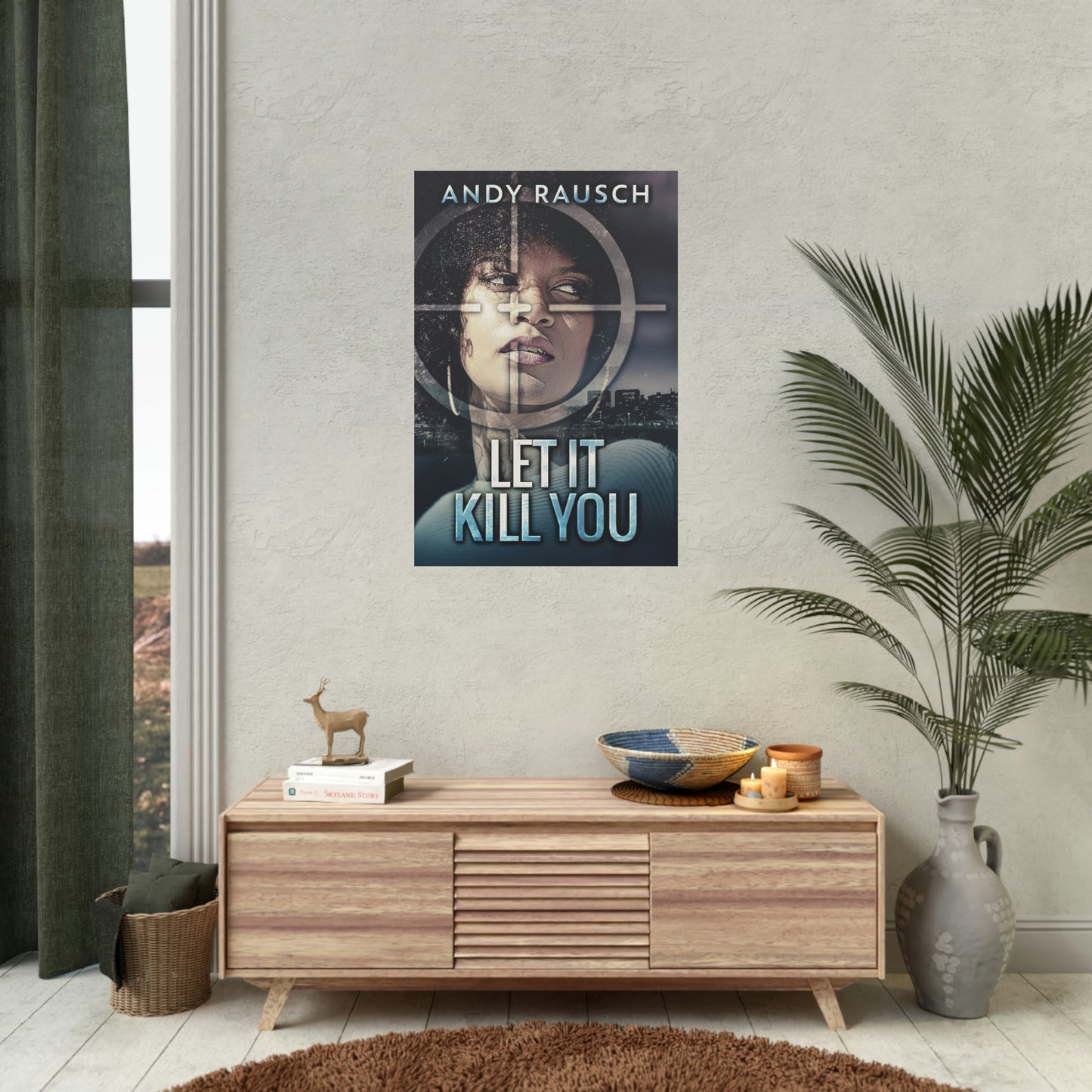 Let It Kill You - Rolled Poster