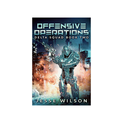 Offensive Operations - Matte Poster