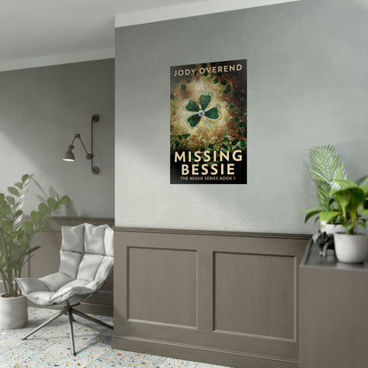 Missing Bessie - Rolled Poster