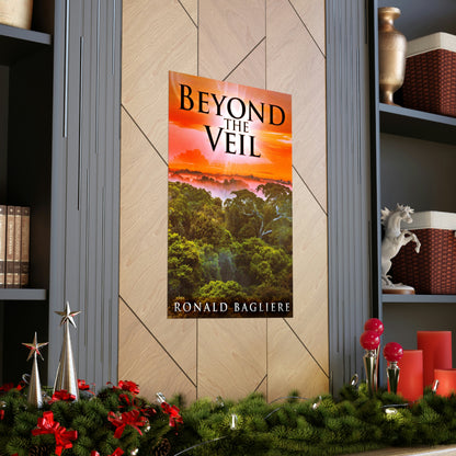 Beyond The Veil - Matte Poster