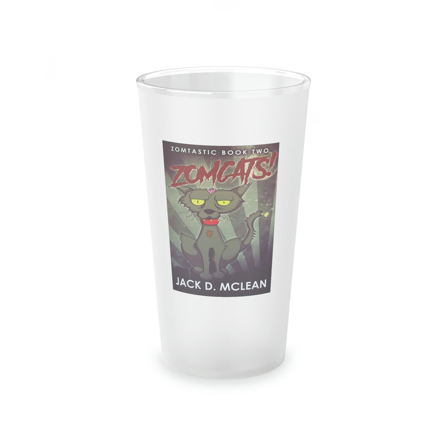 Zomcats! - Frosted Pint Glass