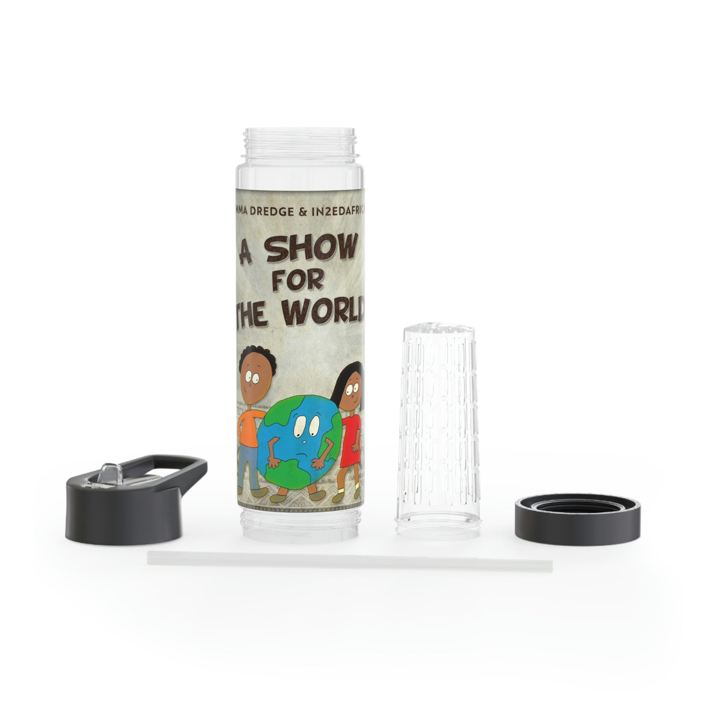 A Show For The World - Infuser Water Bottle