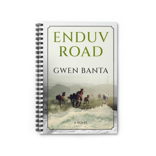 Enduv Road - Spiral Notebook