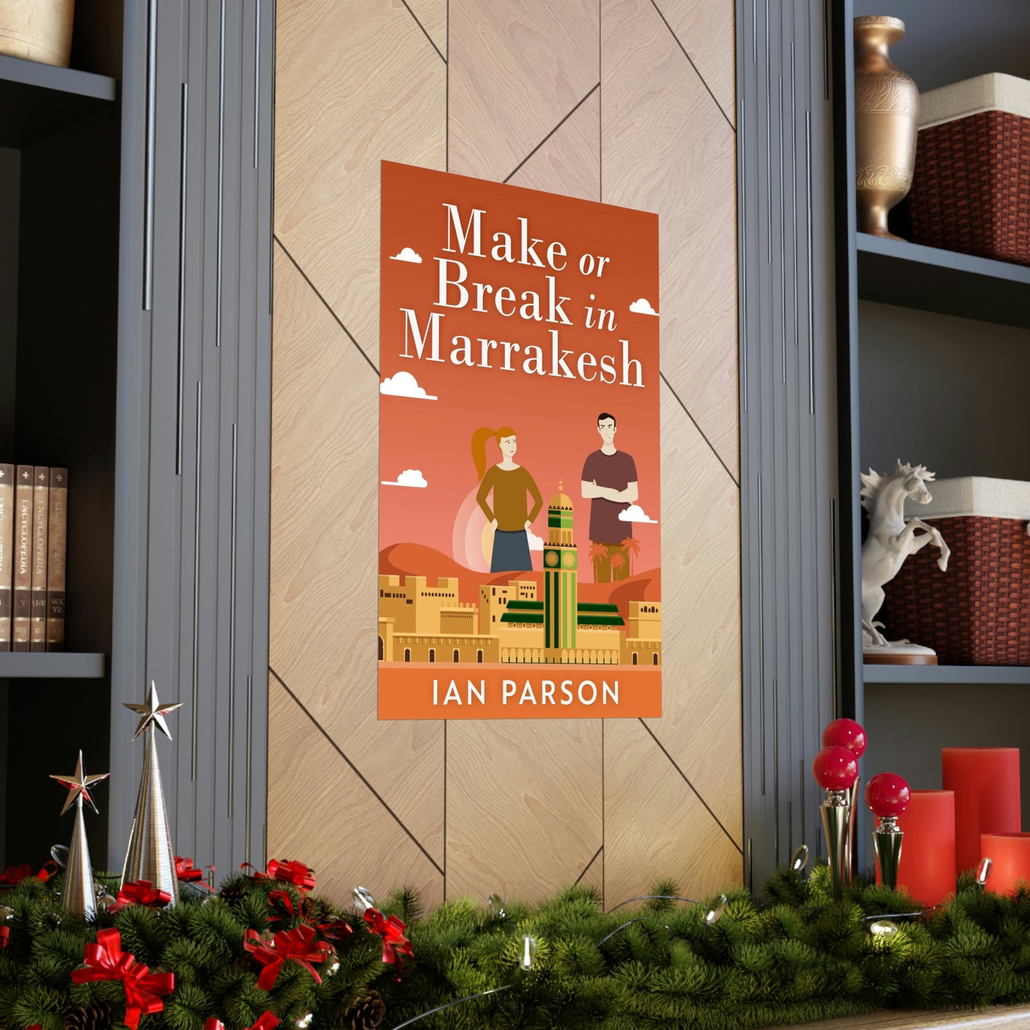 Make Or Break In Marrakesh - Matte Poster