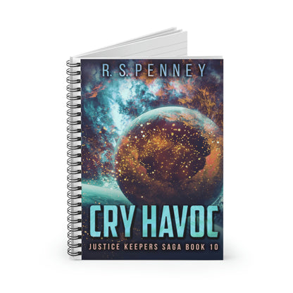 Cry Havoc - Spiral Notebook