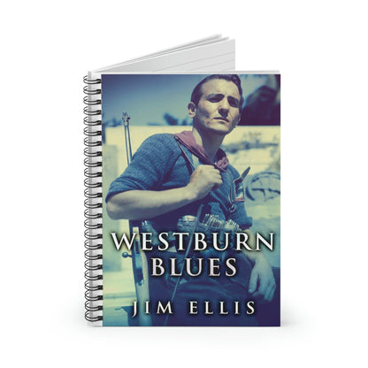 Westburn Blues - Spiral Notebook