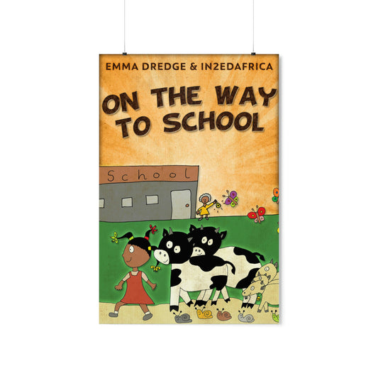 On The Way To School - Matte Poster